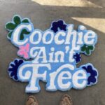 Coochie Aint Free - Custom Hand-made Rug (BY ORDERS ONLY)